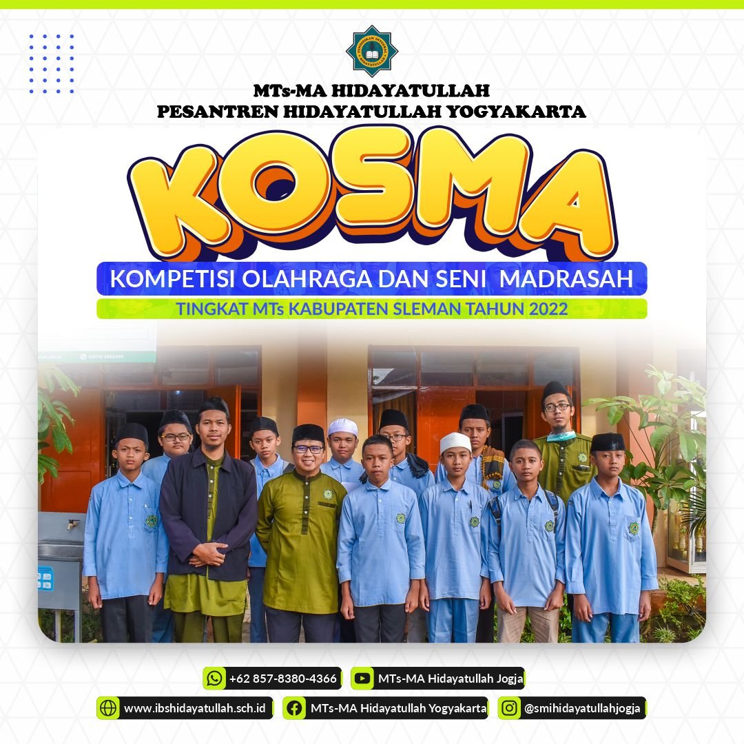 Santri MTs Hidayatullah Yohyakarta Juara KOSMA TINGKAT MTs KABUPATEN SLEMAN TAHUN 2022