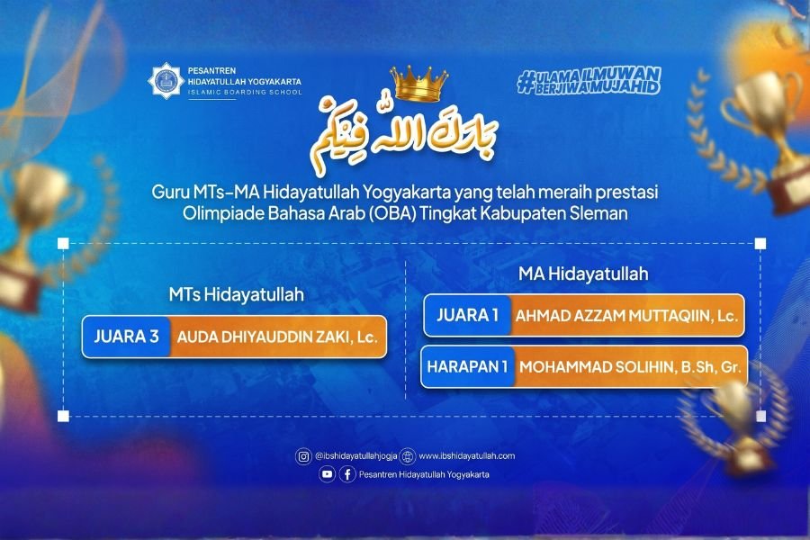Guru MTs dan MA Hidayatullah Yogyakarta Raih Prestasi di OBA 9 Sleman 2026, Bukti Komitmen Mencetak Generasi Berprestasi