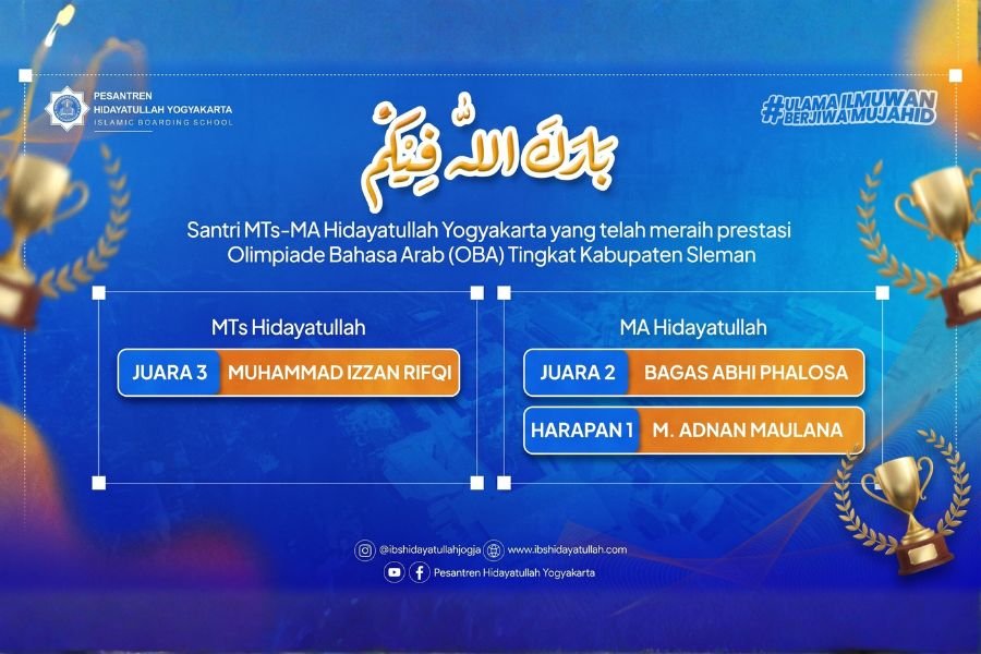 Santri MTs dan MA Hidayatullah Yogyakarta Raih Juara OBA 9 Tingkat Kabupaten Sleman 2026, Bukti Semangat Belajar Bahasa Al-Qur’an